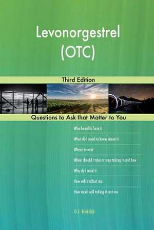 Levonorgestrel (OTC); Third Edition de Blokdijk, G. J.