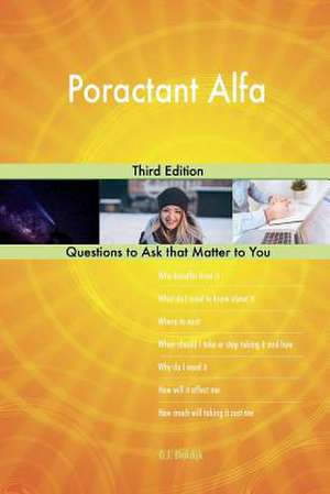 Poractant Alfa; Third Edition de Blokdijk, G. J.
