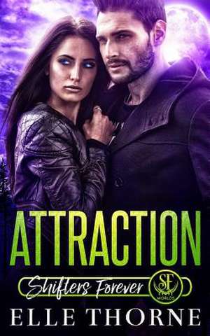 Attraction de Elle Thorne