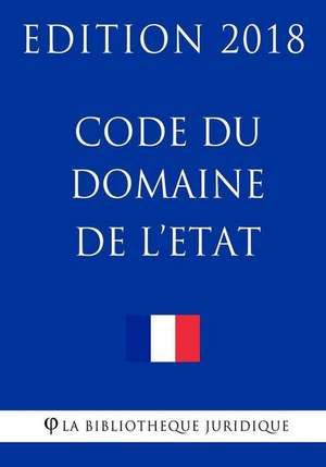 Code Du Domaine de L'Etat de La Bibliotheque Juridique