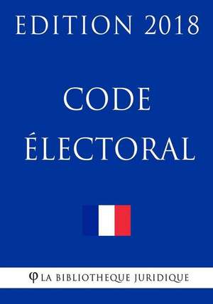 Code Electoral de La Bibliotheque Juridique