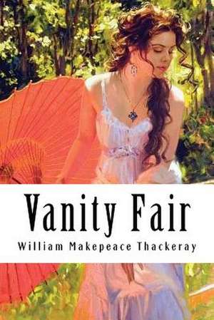 Vanity Fair de William Makepeace Thackeray
