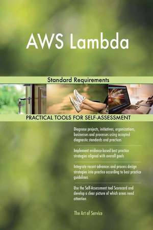 Aws Lambda Standard Requirements de Blokdyk, Gerardus