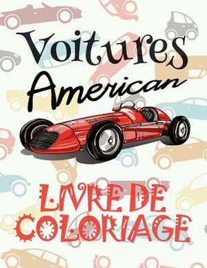 Voitures American Livrede Coloring de France, Kids Creative