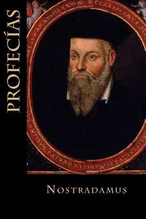 Profecias de Nostradamus