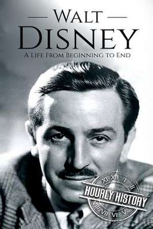 Walt Disney de Hourly History