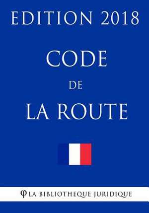 Code de la Route de La Bibliotheque Juridique