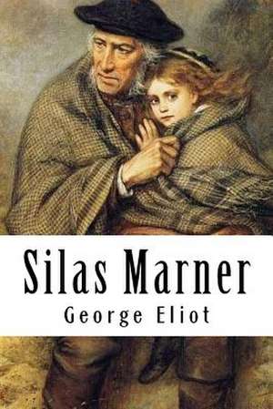 Silas Marner de George Eliot