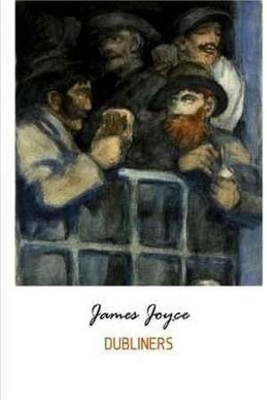 Dubliners de James Joyce