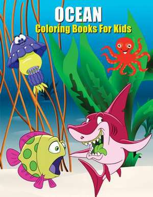 Ocean Coloring Books for Kids de Lester Moore