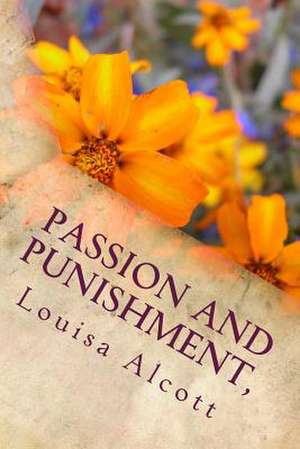 Passion and Punishment, de Louisa May Alcott