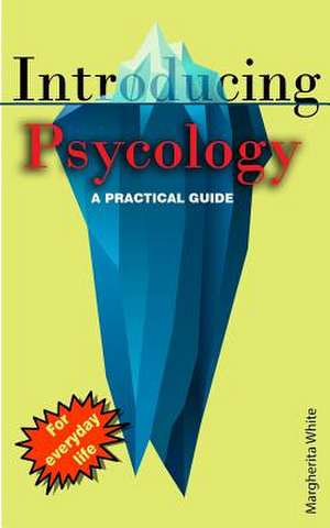 Introducing Psycology de White, Margherita