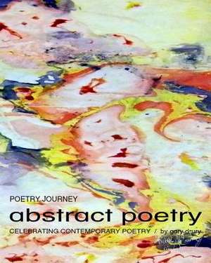 Poetry Journey Abstract Poetry de Gary Drury