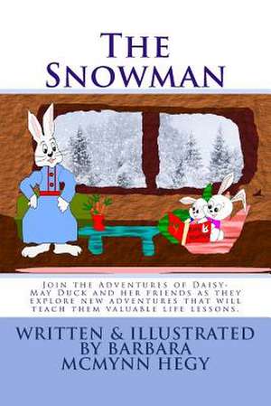 The Snowman de Hegy, Barbara McMynn