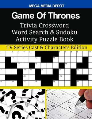 Game of Thrones Trivia Crossword Word Search & Sudoku Activity Puzzle Book de Mega Media Depot