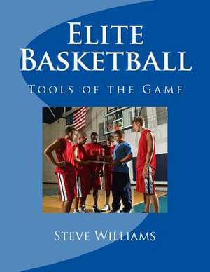 Elite Basketball de Steve Williams