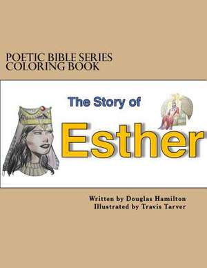 Esther Coloring Book de Douglas Hamilton