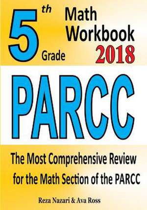 5th Grade Parcc Math Workbook 2018 de Reza Nazari