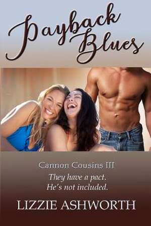 Payback Blues de Lizzie Ashworth