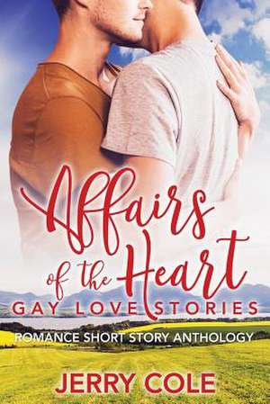 Affairs of the Heart de Jerry Cole