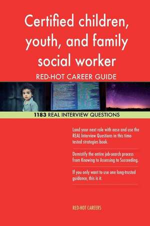 Certified Children, Youth, and Family Social Worker Red-Hot Career; 1183 Real in de Careers, Red-Hot