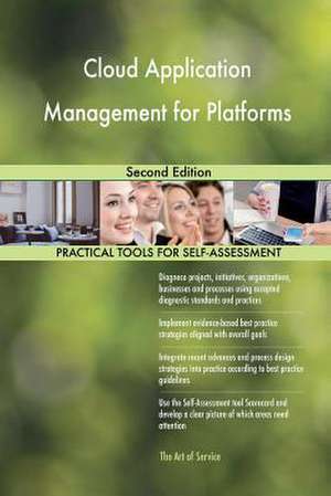 Cloud Application Management for Platforms de Blokdyk, Gerardus