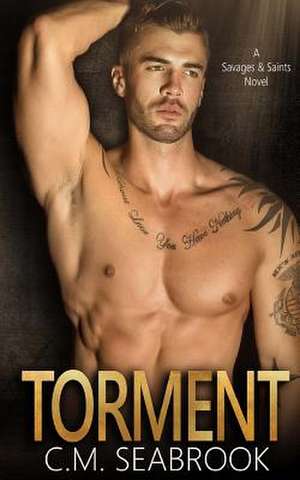 Torment de C. M. Seabrook