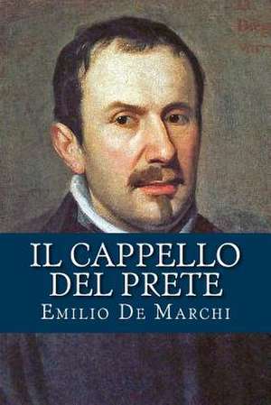 Il Cappello del Prete de Emilio De Marchi