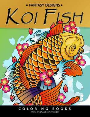 Koi Fish Coloring Book de Balloon Publishing