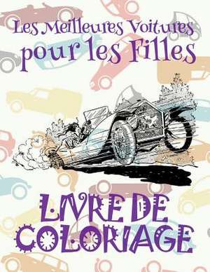 &#9996; Les Meilleures Voitures Pour Les Filles &#9998; Livre de Coloriage Voitures &#9998; Livre de Coloriage 9 ANS &#9997; Livre de Coloriage Enfant de France, Kids Creative