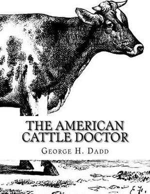 The American Cattle Doctor de George H. Dadd