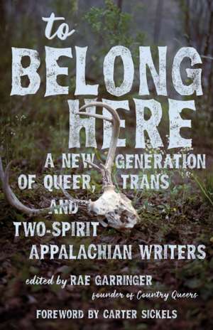 To Belong Here de Rae Garringer