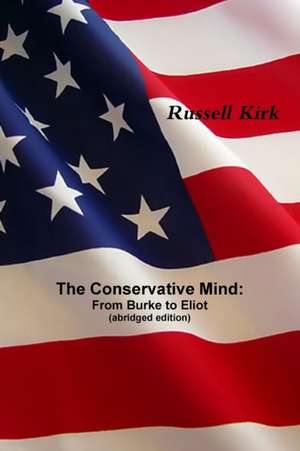 The Conservative Mind de Russell Kirk