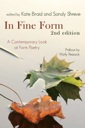 In Fine Form: A Contemporary Look at Canadian Form Poetry de Sandy Shreve