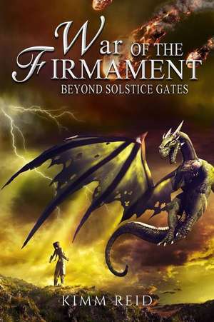 War of the Firmament de Kimm Reid