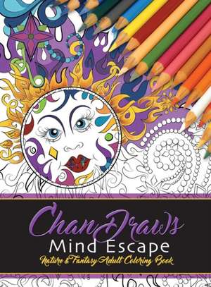 ChanDraws Mind Escape de Chandra Morgan