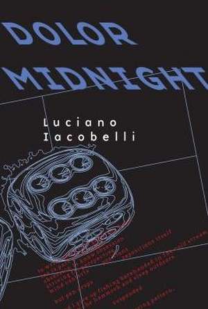 Dolor Midnight de Luciano Iacobelli