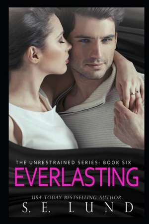 Everlasting de S. E. Lund