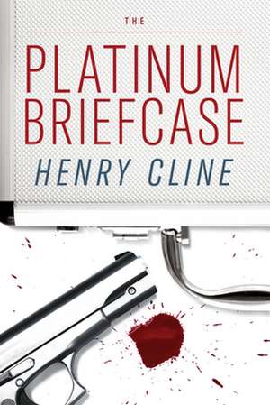 The Platinum Briefcase de Henry Cline