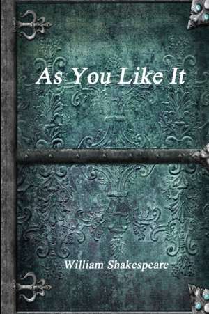 As You Like It de William Shakespeare