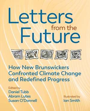 Letters from the Future de Daniel Tubb