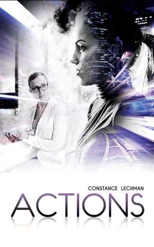 Actions de Constance Lechman