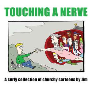 Touching A Nerve de Brendan Boughen