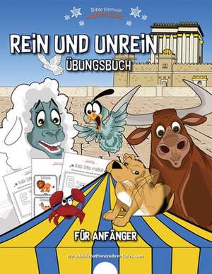 Reid, P: Rein und Unrein Übungsbuch für Anfänger