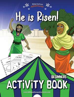 He is Risen! Activity Book de Pip Reid