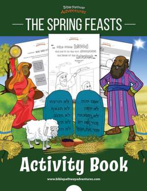 The Spring Feasts Workbook de Pip Reid