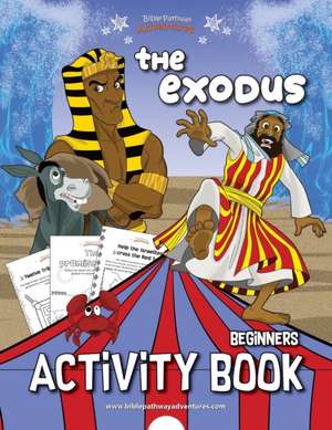 The Exodus Activity Book de Pip Reid