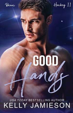 Good Hands de Kelly Jamieson