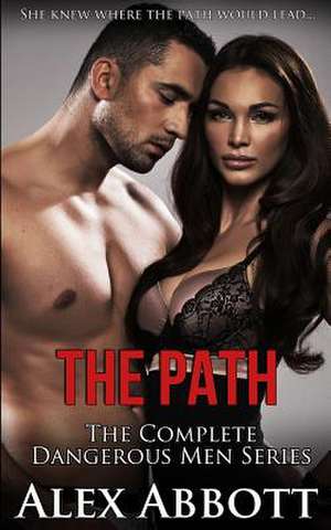 The Path de Alex Abbott