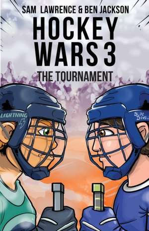 Hockey Wars 3 de Sam Lawrence